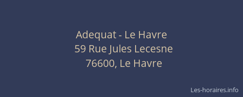 Adequat - Le Havre