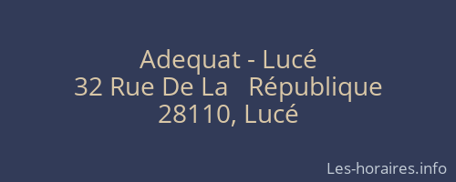 Adequat - Lucé