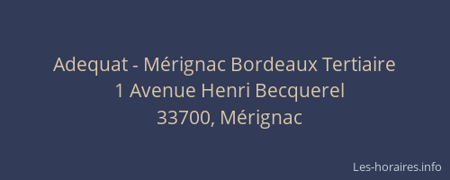 Adequat - Mérignac Bordeaux Tertiaire