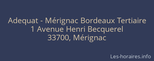 Adequat - Mérignac Bordeaux Tertiaire