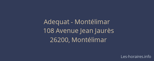 Adequat - Montélimar