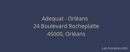 Adequat - Orléans