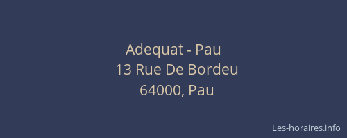 Adequat - Pau