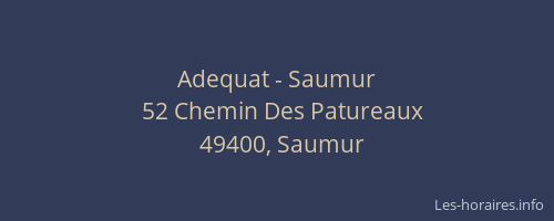 Adequat - Saumur