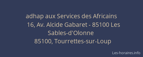 adhap aux Services des Africains
