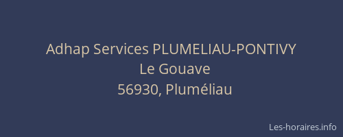 Adhap Services PLUMELIAU-PONTIVY