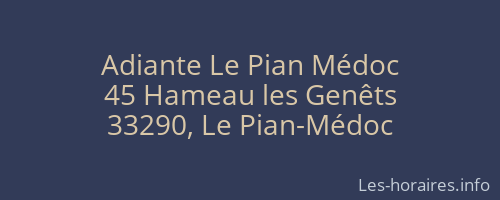Adiante Le Pian Médoc