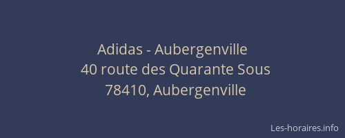 Adidas - Aubergenville