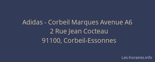 Adidas - Corbeil Marques Avenue A6