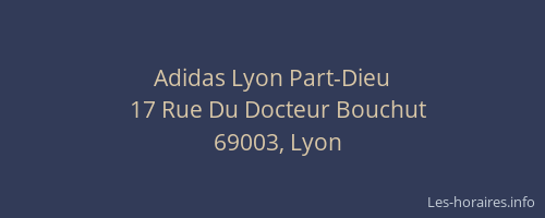 Adidas Lyon Part-Dieu