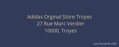 Adidas Orginal Store Troyes