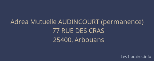 Adrea Mutuelle AUDINCOURT (permanence)