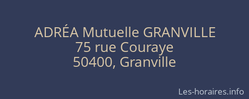 ADRÉA Mutuelle GRANVILLE