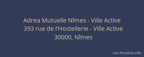 Adrea Mutuelle Nîmes - Ville Active