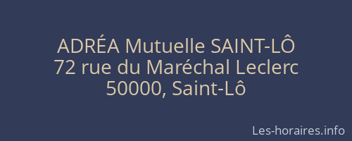 ADRÉA Mutuelle SAINT-LÔ