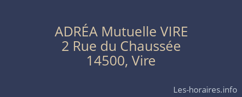 ADRÉA Mutuelle VIRE