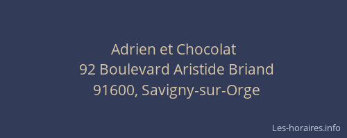 Adrien et Chocolat