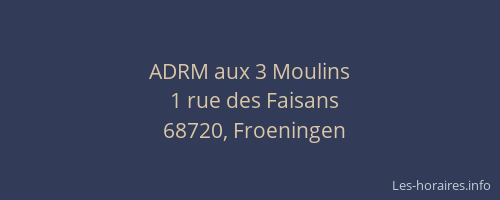 ADRM aux 3 Moulins