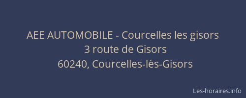 AEE AUTOMOBILE - Courcelles les gisors