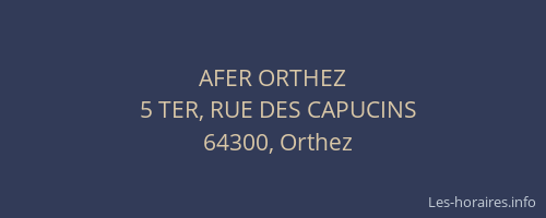 AFER ORTHEZ