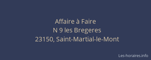 Affaire &agrave; Faire
