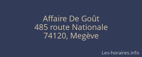 Affaire De Goût