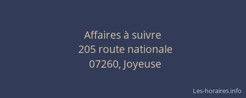 Affaires à suivre