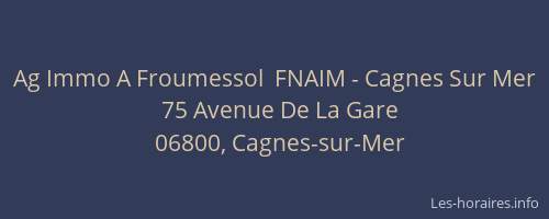 Ag Immo A Froumessol  FNAIM - Cagnes Sur Mer