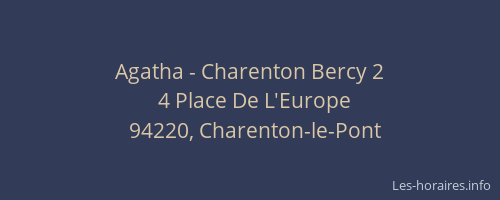 Agatha - Charenton Bercy 2