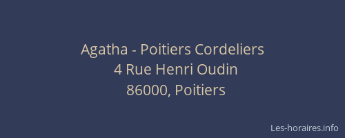 Agatha - Poitiers Cordeliers