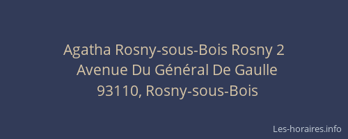 Agatha Rosny-sous-Bois Rosny 2