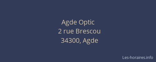 Agde Optic