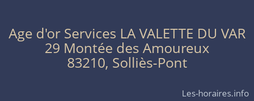 Age d'or Services LA VALETTE DU VAR