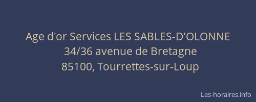 Age d'or Services LES SABLES-D'OLONNE