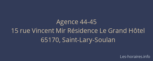 Agence 44-45