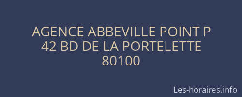 AGENCE ABBEVILLE POINT P