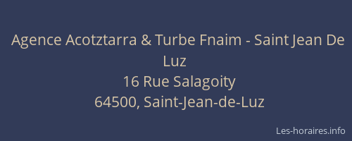 Agence Acotztarra & Turbe Fnaim - Saint Jean De Luz