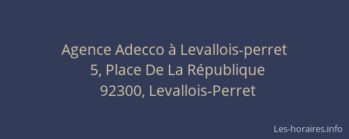 Agence Adecco à Levallois-perret