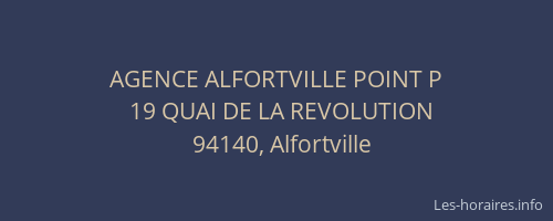 AGENCE ALFORTVILLE POINT P