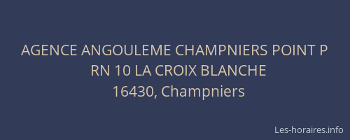 AGENCE ANGOULEME CHAMPNIERS POINT P