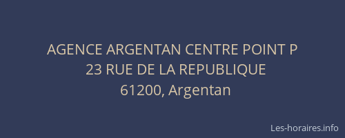 AGENCE ARGENTAN CENTRE POINT P