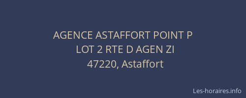 AGENCE ASTAFFORT POINT P