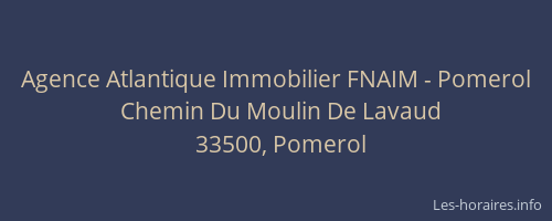 Agence Atlantique Immobilier FNAIM - Pomerol