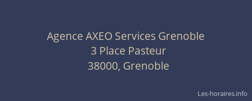 Agence AXEO Services Grenoble