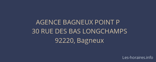 AGENCE BAGNEUX POINT P