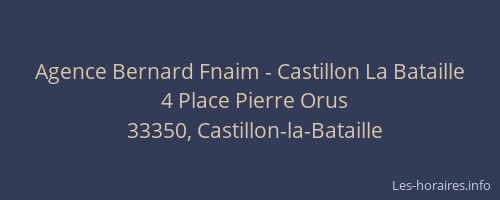 Agence Bernard Fnaim - Castillon La Bataille