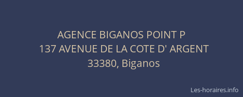 AGENCE BIGANOS POINT P