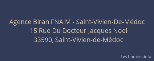Agence Biran FNAIM - Saint-Vivien-De-Médoc