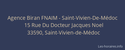 Agence Biran FNAIM - Saint-Vivien-De-M&eacute;doc