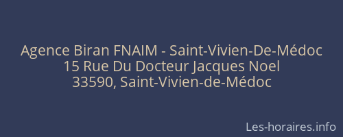 Agence Biran FNAIM - Saint-Vivien-De-Médoc